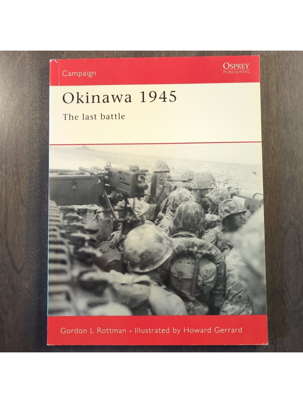 Okinawa 1945: The last battle - Paperback, by Rottman Gordon L.
